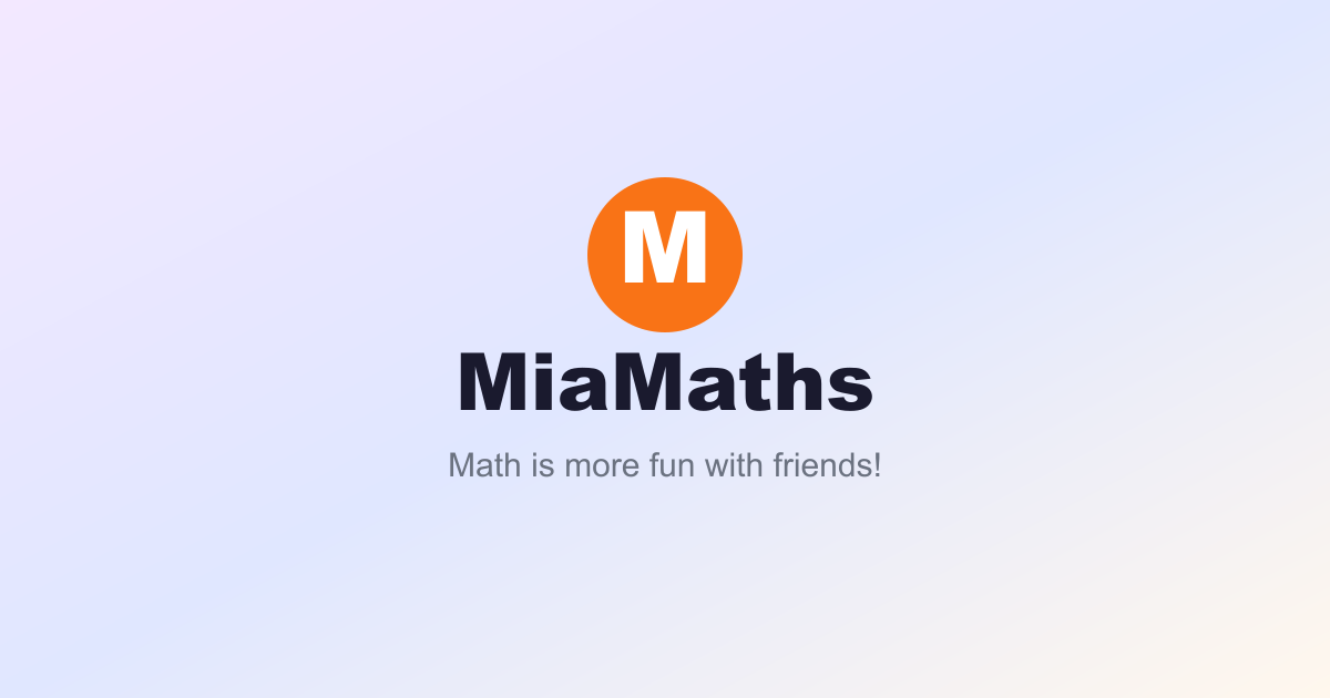 Download Mia Math MiaMaths · learning maths together